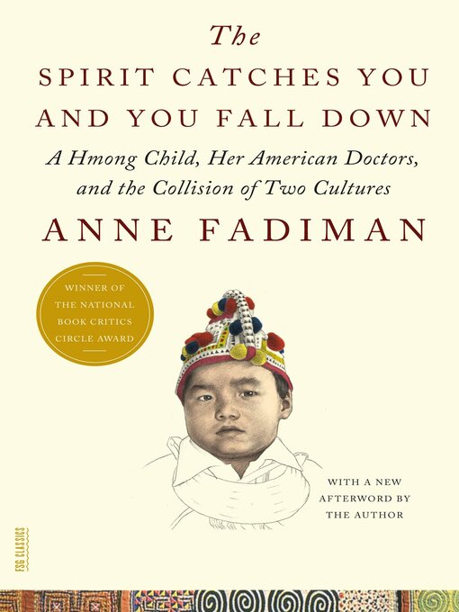 Title details for The Spirit Catches You and You Fall Down by Anne Fadiman - Wait list